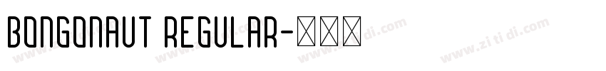 Bongonaut Regular字体转换